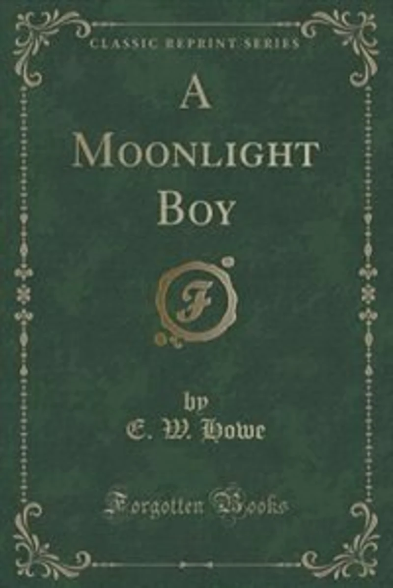A Moonlight Boy (Classic Reprint)