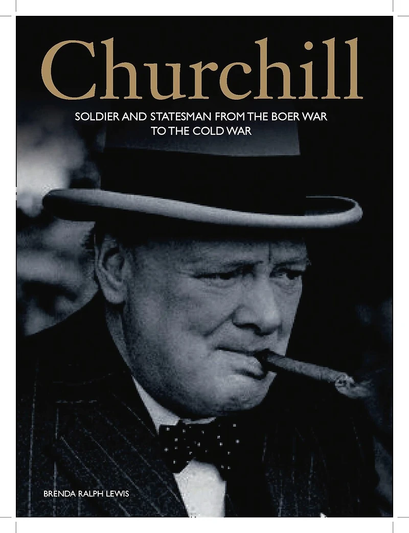 CHURCHILL: AN ILLUSTRATED LIFE
