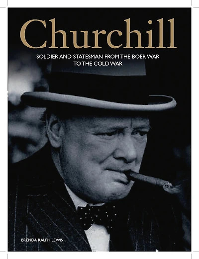 CHURCHILL: AN ILLUSTRATED LIFE