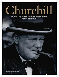 CHURCHILL: AN ILLUSTRATED LIFE