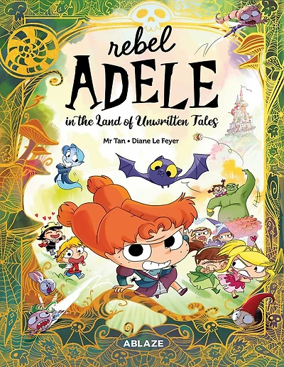 REBEL ADELE IN THE LAND OF UNWRITTEN TALES HC
