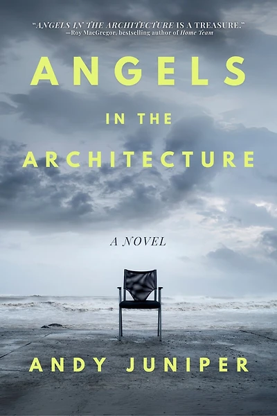 Angels in the Architecture: A Novel