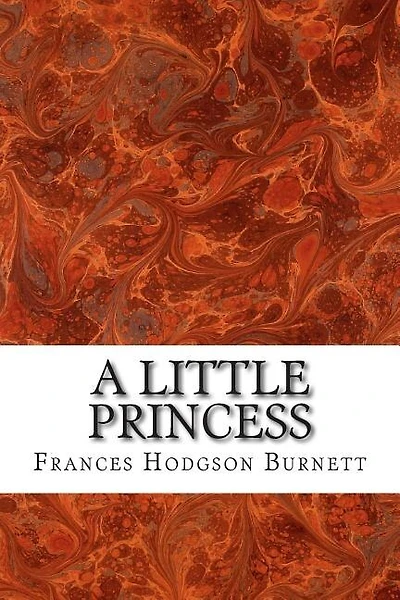A Little Princess: (Frances Hodgson Burnett Classics Collection)