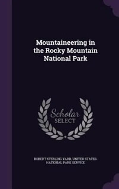 Mountaineering in the Rocky Mountain National Park