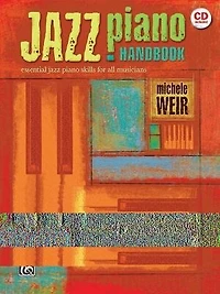 Jazz Piano Handbook: Essential Jazz Piano Skills for All Musicians, Book and Online Audio