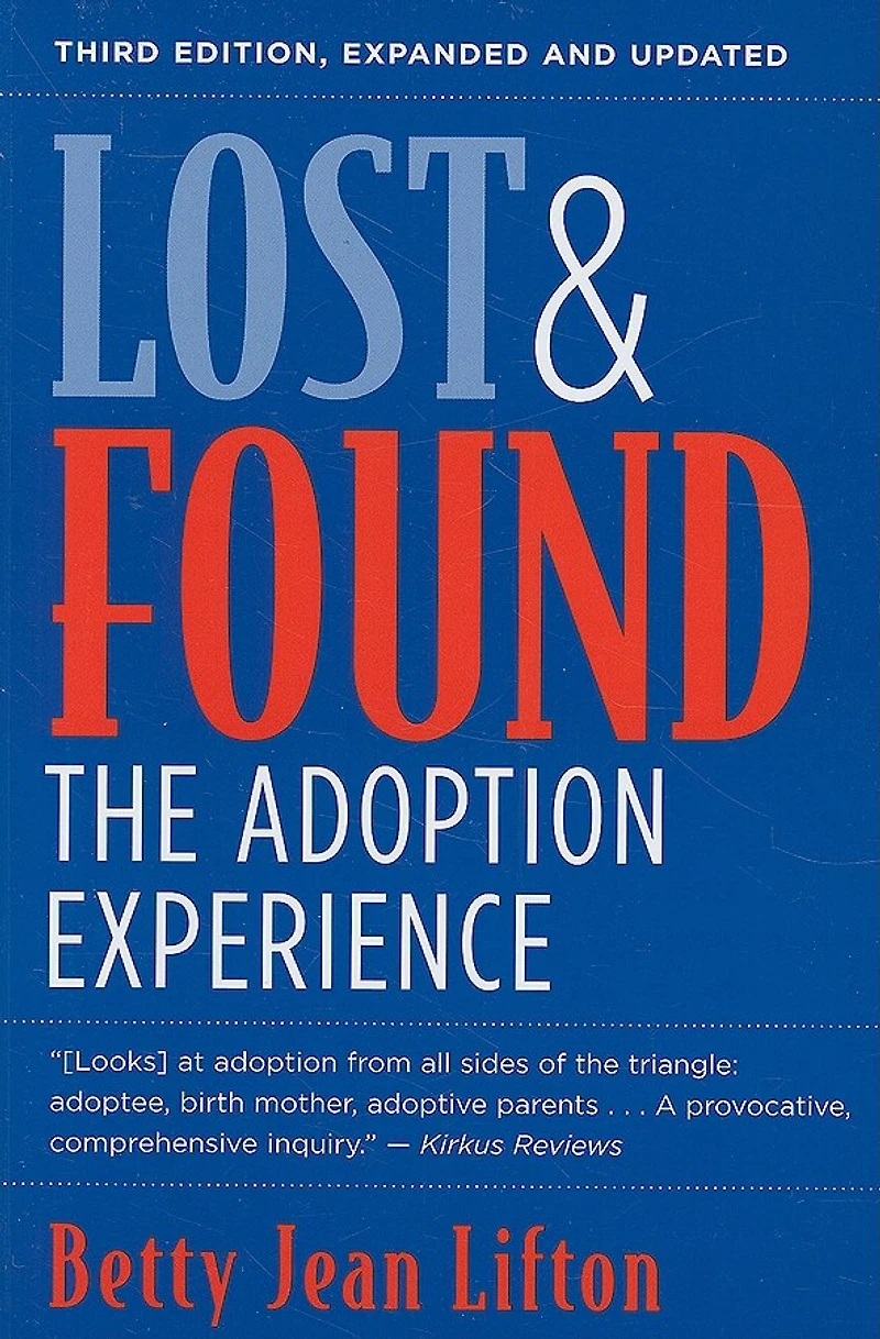 Lost and Found: The Adoption Experience