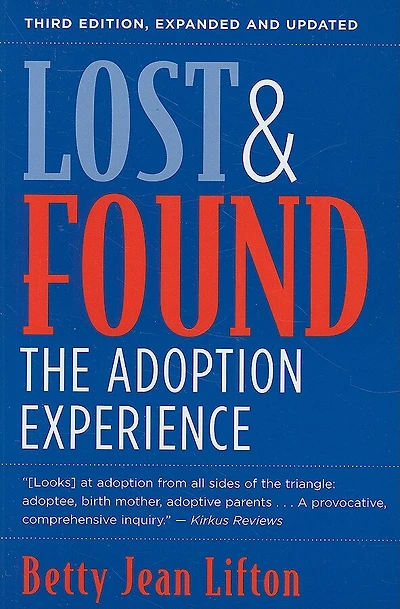 Lost and Found: The Adoption Experience