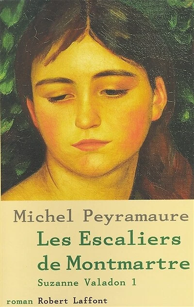 Les escaliers de Montmartre - Suzanne Valadon tome 1: Les escaliers de Montmartre
