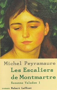 Les escaliers de Montmartre - Suzanne Valadon tome 1: Les escaliers de Montmartre