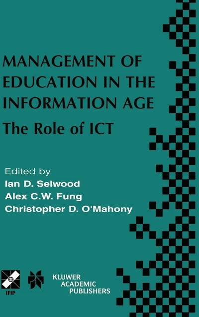 Management of Education The Information Age: Role ICT