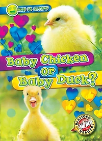 Baby Chicken or Duck?