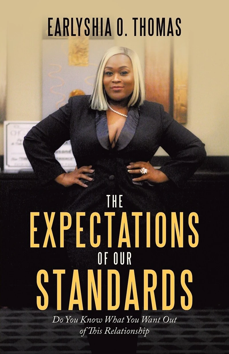 The Expectations of Our Standards: Do You Know What Want out This Relationship
