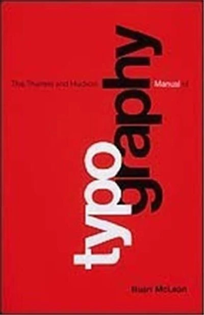 Thomas And Hudson Manual Of Typography