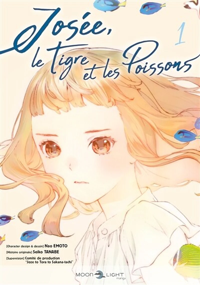 Josée, le tigre et les poissons, Vol. 1