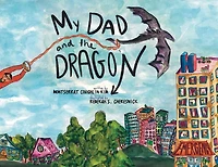 My Dad and the Dragon: Growing Up with a parent who has cancer