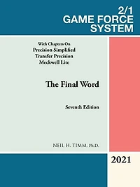 2/1 Game Force System: With Chapters on Precision Simplified Transfer Meckwell Lite