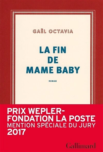 La fin de Mame Baby