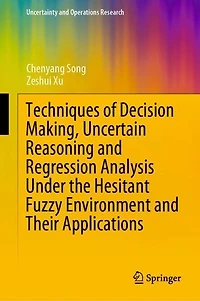 Techniques of Decision Making