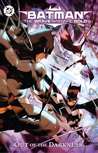 Batman: The Brave and the Bold: Out of the Darkness