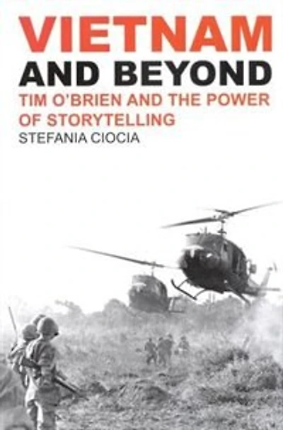 Vietnam and Beyond: Tim O'Brien the Power of Storytelling