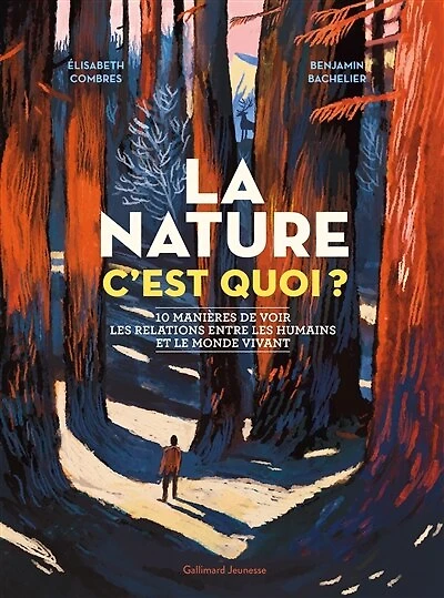 La nature, c'est quoi ?: 10 manières de voir les relations entre les humains et le monde vivant