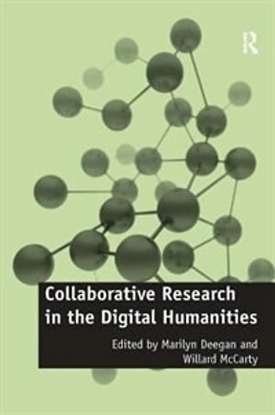 Collaborative Research the Digital Humanities