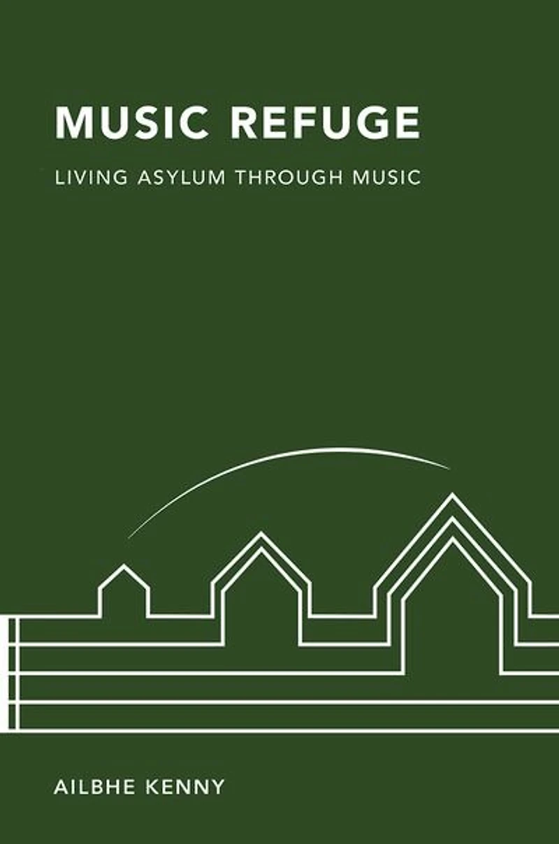 Music Refuge: Living Asylum through