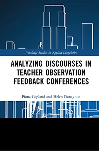 Analysing Discourses Teacher Observation Feedback Conferences