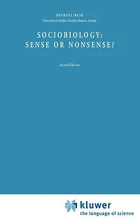 Sociobiology: Sense Or Nonsense?