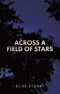 Across a Field of Stars