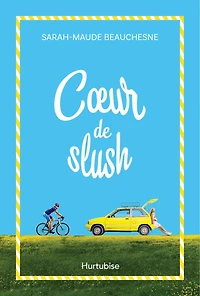 Coeur de slush
