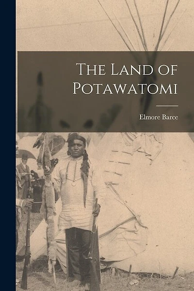 The Land of Potawatomi
