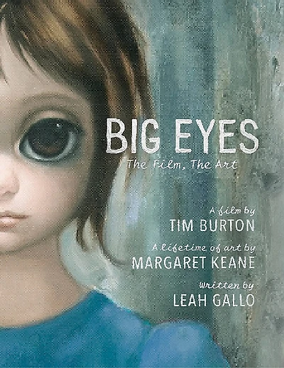 Big Eyes: The Film, The Art