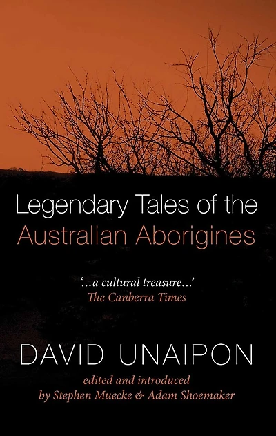 Legendary Tales of the Australian Aborigines