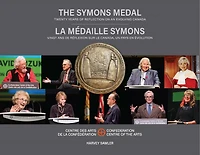 The Symons Medal: La médaille Symons: Twenty Years of Reflection on an Evolving Canada: Vingt ans de réflexion sur le Canada, un pays en évolution