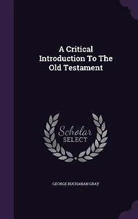 A Critical Introduction To The Old Testament