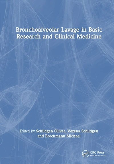 Bronchoalveolar Lavage Basic Research and Clinical Medicine