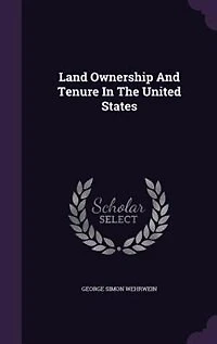 Land Ownership And Tenure In The United States