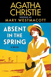 Absent the Spring: A Novel