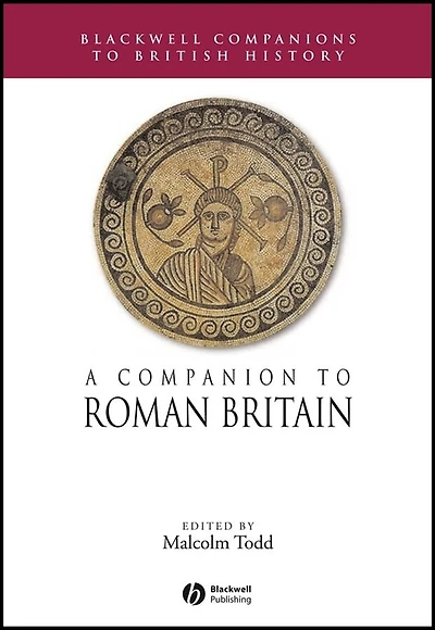 A Companion to Roman Britain