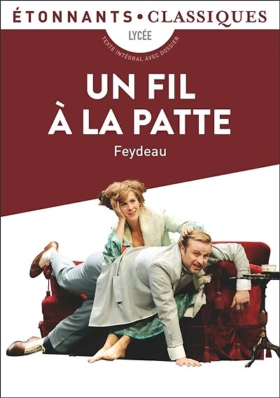 Un fil à la patte: lycée