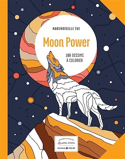 Moon power: 100 dessins à colorier