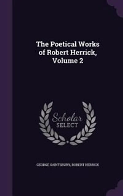 The Poetical Works of Robert Herrick