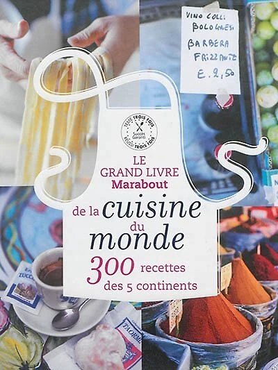 Le grand livre Marabout cuisine du monde : 600 recettes inratables: inratables