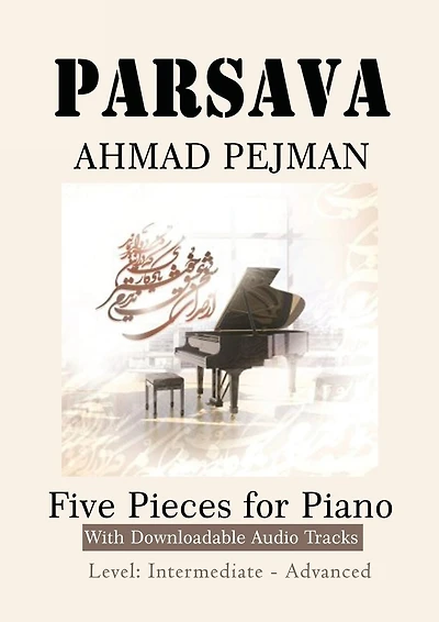 PARSAVA, Five Pieces for solo Piano: Printed Music with downloadable audio tracks
