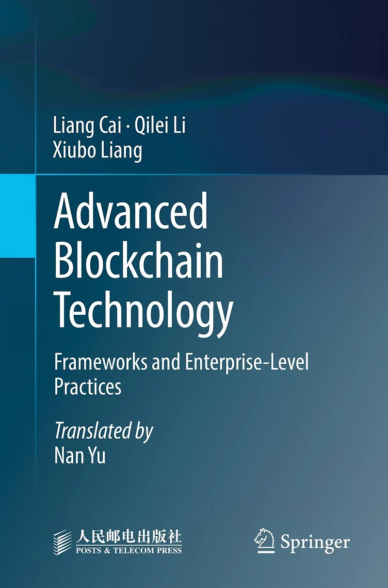 Advanced Blockchain Technology: Frameworks and Enterprise-Level Practices