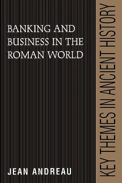 Banking and Business the Roman World