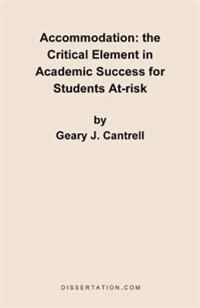 Accommodation: The Critical Element In Academic Success For Students At-risk