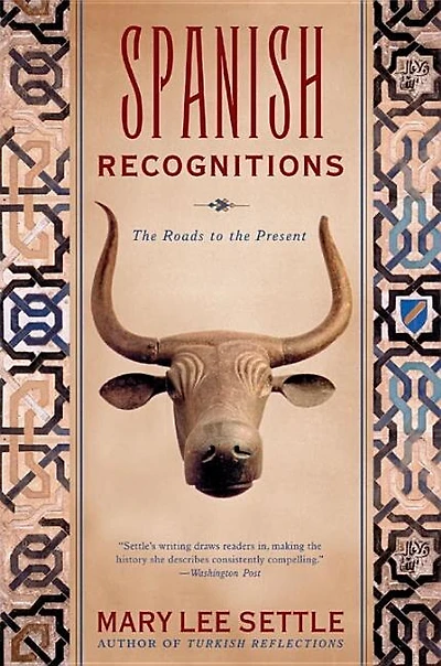 Spanish Recognitions: The Roads To The Present