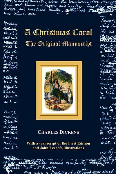 A Christmas Carol - The Original Manuscript